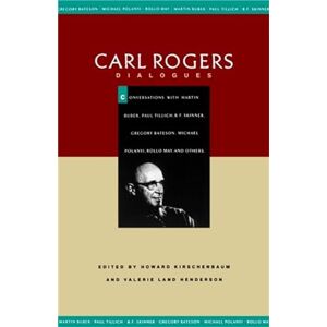 Rogers, Carl R. Carl Rogers Dialogues Rogers, Carl R. Carl Rogers Dialogues