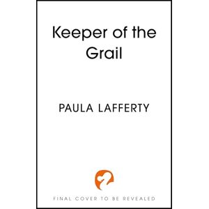 Lafferty, Paula Keeper of the Grail (The Lives of Guinevere) Lafferty, Paula Keeper of the Grail (The Lives of Guinevere)