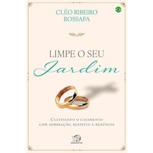 Rossafa, Cléo Ribeiro Limpe o seu jardim Rossafa, Cléo Ribeiro Limpe o seu jardim