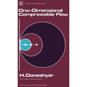 Daneshyar, H. One-Dimensional Compressible Flow: Thermodynamics and Fluid Mechanics Series Daneshyar, H. One-Dimensional Compressible Flow: Thermodynamics and Fluid Mechanics Series