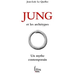 Le Quellec, Jean-Loïc Jung et les archétypes. Un mythe contemporain Le Quellec, Jean-Loïc Jung et les archétypes. Un mythe contemporain