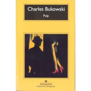 Bukowski, Charles Pulp: 156 (Compactos) Bukowski, Charles Pulp: 156 (Compactos)