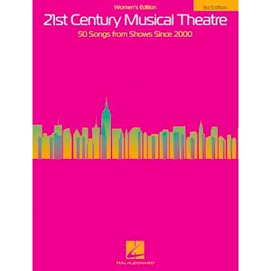 Various 21st Century Musical Theatre: Women's Edition. Vocal Solo. Various 21st Century Musical Theatre: Women's Edition. Vocal Solo.