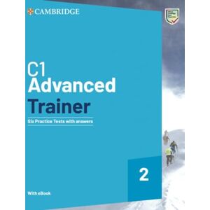 Cambridge University Press C1 Advanced Trainer 2 Six Practice Tests with Answers with Resources Download with eBook Cambridge University Press C1 Advanced Trainer 2 Six Practice Tests with Answers with Resources Download with eBook