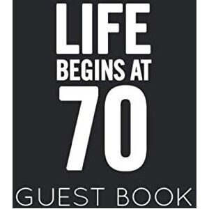 Publishing, Memory Life Begins at 70: Black and White Guest Book for 70th Birthday Party. Fun gift for someone’s birthday, original present for a friend or a family member Publishing, Memory Life Begins at 70: Black and White Guest Book for 70th Birthday Party. Fun gift for someone’s birthday, original present for a friend or a family member