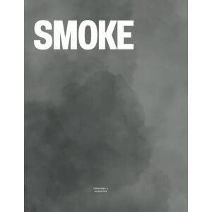 Vulgarities, Typography Smoke: The Coffee Table Book Vulgarities, Typography Smoke: The Coffee Table Book