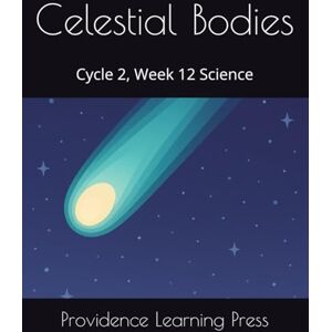 Wood, Andy Celestial Bodies: Cycle 2, Week 12 Science Wood, Andy Celestial Bodies: Cycle 2, Week 12 Science