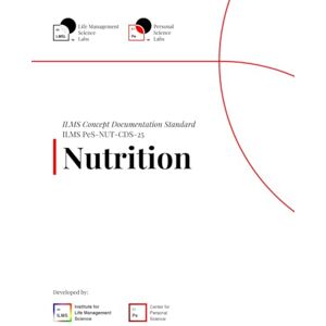 Science Labs, Life Management ILMS Concept Documentation Standard Nutrition (PeS-NUT-CDS-25) Science Labs, Life Management ILMS Concept Documentation Standard Nutrition (PeS-NUT-CDS-25)