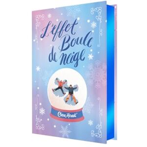 Héraut, Clara L'Effet Boule de Neige édition collector avec un bonus inédit: Avec un bonus inédit du point de vue d'Alex Héraut, Clara L'Effet Boule de Neige édition collector avec un bonus inédit: Avec un bonus inédit du point de vue d'Alex