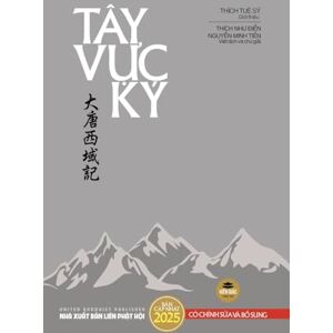 Nguyễn Minh Tiến Tây Vực Ký Nguyễn Minh Tiến Tây Vực Ký