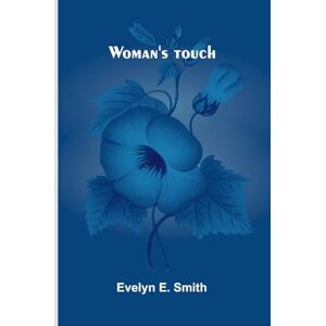 E Smith, Evelyn Narrative and Critical History of America, Vol. 6 The United States of North America, Part I (Edition1) E Smith, Evelyn Narrative and Critical History of America, Vol. 6 The United States of North America, Part I (Edition1)