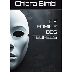 Bimbi, Chiara DIE FAMILIE DES TEUFELS Bimbi, Chiara DIE FAMILIE DES TEUFELS