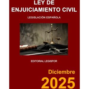 Legislación española Ley de Enjuiciamiento Civil Legislación española Ley de Enjuiciamiento Civil