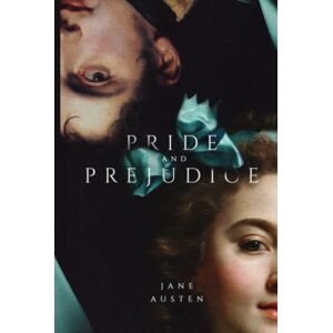 Austen, Jane Pride and Prejudice: Beautiful High Quality Luxury Illustrated Art Edition Austen, Jane Pride and Prejudice: Beautiful High Quality Luxury Illustrated Art Edition