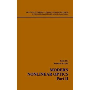 Wiley-Interscience Modern Nonlinear Optics, Volume 119, Part 2 (Advances in Chemical Physics Book 131) Wiley-Interscience Modern Nonlinear Optics, Volume 119, Part 2 (Advances in Chemical Physics Book 131)