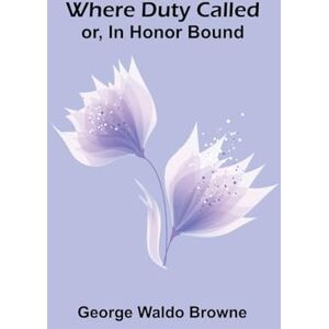 Waldo Browne, George A Yankee Girl at Fort Sumter (Edition1) Waldo Browne, George A Yankee Girl at Fort Sumter (Edition1)