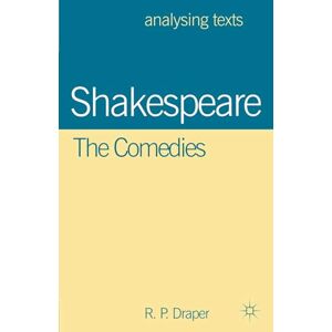 Draper Shakespeare: The Comedies: 63 (Analysing Texts) Draper Shakespeare: The Comedies: 63 (Analysing Texts)
