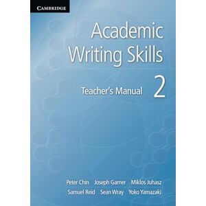 Academic Writing Skills 2 Teacher's Manual Academic Writing Skills 2 Teacher's Manual
