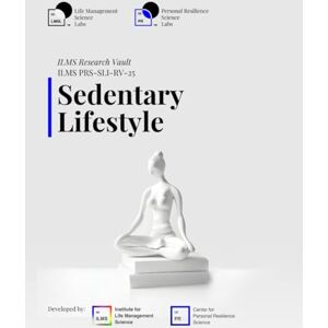 Science Labs, Life Management ILMS Research Vault Sedentary Lifestyle (PRS-SLI-RV-25) Science Labs, Life Management ILMS Research Vault Sedentary Lifestyle (PRS-SLI-RV-25)