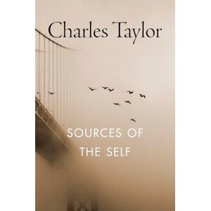 Taylor Sources of the Self: The Making of the Modern Identity Taylor Sources of the Self: The Making of the Modern Identity