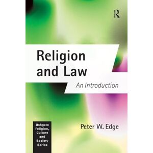 Edge Religion and Law: An Introduction (Religion, Culture and Society Series) Edge Religion and Law: An Introduction (Religion, Culture and Society Series)