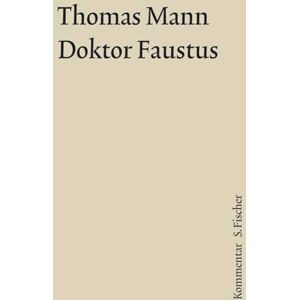 Mann, Thomas Doktor Faustus Mann, Thomas Doktor Faustus
