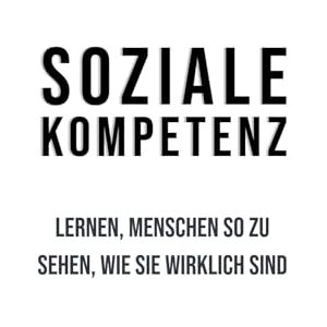 Sternenfels, Silas Soziale Kompetenz: Lernen, Menschen so zu sehen, wie sie wirklich sind Sternenfels, Silas Soziale Kompetenz: Lernen, Menschen so zu sehen, wie sie wirklich sind