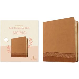 Tyndale Dayspring Daily Devotional Bible for Moms, NLT (Leatherlike, Camel): New Living Translation, Camel, Leatherlike, Dayspring Daily Devotional for Moms, Wide Margin, With Ribbon Marker Tyndale Dayspring Daily Devotional Bible for Moms, NLT (Leatherlike, Camel): New Living Translation, Camel, Leatherlike, Dayspring Daily Devotional for Moms, Wide Margin, With Ribbon Marker