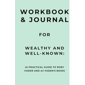 Carrington, Edward Workbook & Journal for Wealthy and Well-Known Carrington, Edward Workbook & Journal for Wealthy and Well-Known