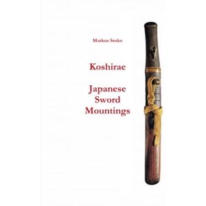 Sesko, Markus Koshirae Japanese Sword Mountings Sesko, Markus Koshirae Japanese Sword Mountings