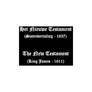 HolyBibleFoundation Large Print Dutch-English Bilingual New Testament, 1637 Statenvertaling and KJV HolyBibleFoundation Large Print Dutch-English Bilingual New Testament, 1637 Statenvertaling and KJV