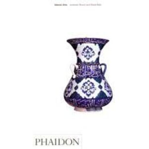 Bloom, Dr Jonathan Islamic Arts (Art & Ideas) Bloom, Dr Jonathan Islamic Arts (Art & Ideas)