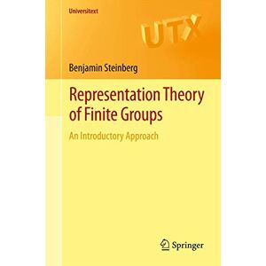 Steinberg Representation Theory of Finite Groups: An Introductory Approach (Universitext) Steinberg Representation Theory of Finite Groups: An Introductory Approach (Universitext)