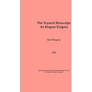 D'Imperio, M. E. The Voynich Manuscript An Elegant Enigma D'Imperio, M. E. The Voynich Manuscript An Elegant Enigma