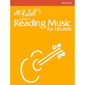 Vincent Mr Kellett's Reading Music for Ukulele: Book One Vincent Mr Kellett's Reading Music for Ukulele: Book One