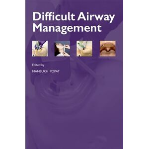 Popat Difficult Airway Management (Oxford Anaesthesia Library) Popat Difficult Airway Management (Oxford Anaesthesia Library)