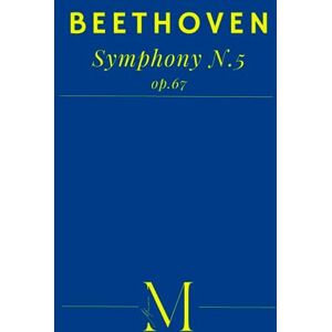 Van Beethoven, Ludwig Beethoven's 5th Symphony: Complete Score Van Beethoven, Ludwig Beethoven's 5th Symphony: Complete Score