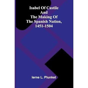L Plunket, Ierne The life-story of Charlotte de la Trémoille, Countess of Derby (Edition1) L Plunket, Ierne The life-story of Charlotte de la Trémoille, Countess of Derby (Edition1)