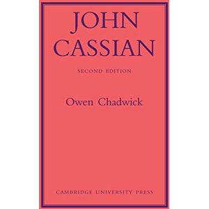 Chadwick, Owen John Cassian Chadwick, Owen John Cassian