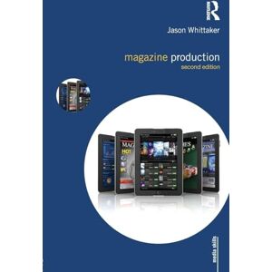 Whittaker, Jason Magazine Production (Media Skills) Whittaker, Jason Magazine Production (Media Skills)