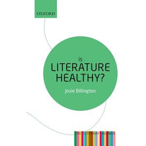 BILLINGTON, Josie IS LITERATURE HEALTHY?:LITERARY AGENDA LITAG PAPER: The Literary Agenda BILLINGTON, Josie IS LITERATURE HEALTHY?:LITERARY AGENDA LITAG PAPER: The Literary Agenda
