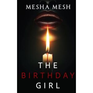 Mesh, Mesha The Birthday Girl Mesh, Mesha The Birthday Girl