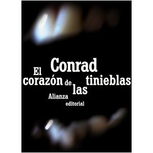 Conrad, Joseph El corazon de las tinieblas / Heart of Darkness Conrad, Joseph El corazon de las tinieblas / Heart of Darkness