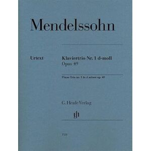 Mendelssohn Bartholdy, Felix Klaviertrio Nr. 1 d-moll op. 49: Instrumentation: Piano Trios Mendelssohn Bartholdy, Felix Klaviertrio Nr. 1 d-moll op. 49: Instrumentation: Piano Trios