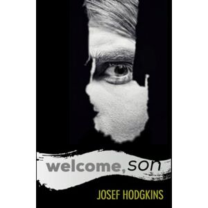 Hodgkins, Josef V. Welcome, Son Hodgkins, Josef V. Welcome, Son