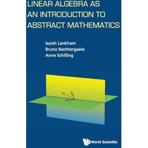 Lankham, Isaiah Linear Algebra As An Introduction To Abstract Mathematics Lankham, Isaiah Linear Algebra As An Introduction To Abstract Mathematics