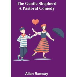Ramsay, Allan Encyclopaedia Britannica, 11th Edition, Prependix of Volume 7 Constantine Pavlovich to Demidov Volume 7, Slice 1 (Edition1): A Pastoral Comedy Ramsay, Allan Encyclopaedia Britannica, 11th Edition, Prependix of Volume 7 Constantine Pavlovich to Demidov Volume 7, Slice 1 (Edition1): A Pastoral Comedy