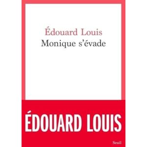 Louis, Édouard Monique s'évade: le prix de la liberté Louis, Édouard Monique s'évade: le prix de la liberté