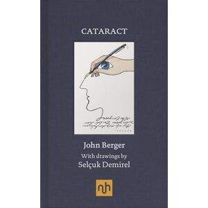 John Berger Cataract: John Berger Cataract: