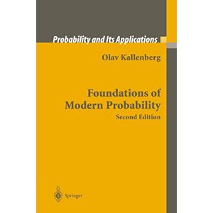 Kallenberg, Olav Foundations of Modern Probability (Probability and Its Applications) Kallenberg, Olav Foundations of Modern Probability (Probability and Its Applications)